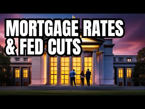 Understanding Fed Rate Cuts: Mortgage Rate Impact