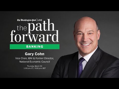 Former NEC director Gary Cohn on global banking system and U.S. economy (Full Stream 3/30)